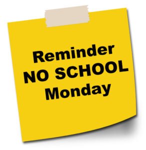 No School Monday
